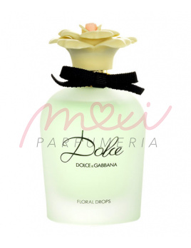 Dolce & Gabbana Dolce Floral Drops, Toaletná voda 75ml - Tester
