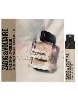 Zadig & Voltaire This is Him! Undressed, EDT - Vzorka vône